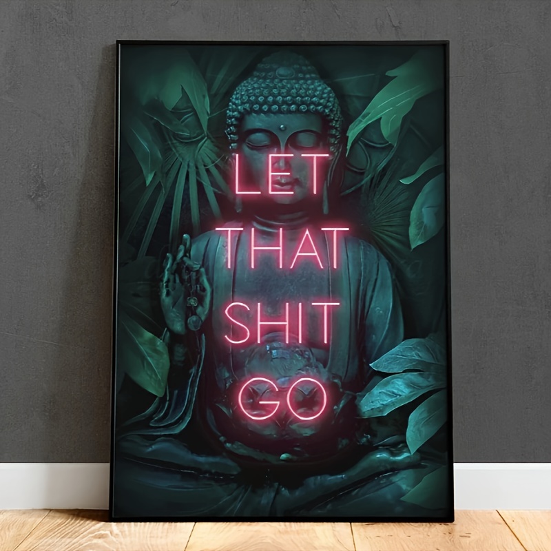 Let That Shit Go Poster Print  - Home Decor Living Room Ideas ulasan dan harga