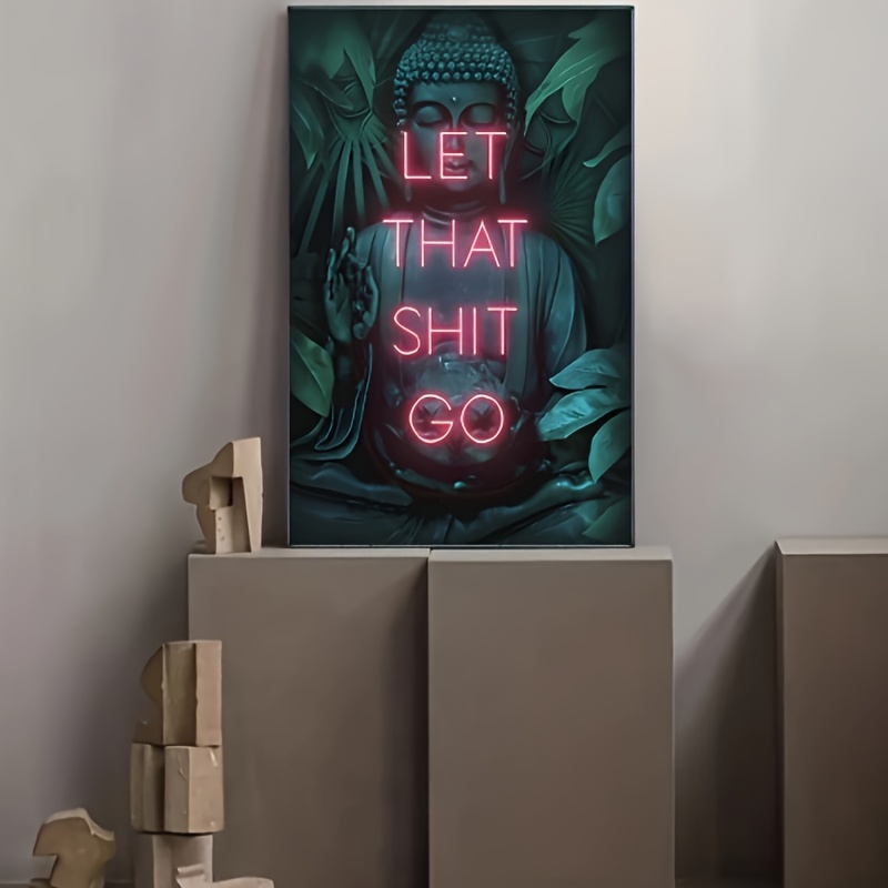 Let That Shit Go Poster Print  - Home Decor Living Room Ideas ulasan dan harga